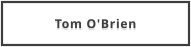 Tom O'Brien