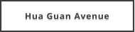 Hua Guan Avenue